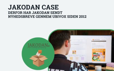 Case: Derfor har Jakodan sendt nyhedsbreve gennem Ubivox siden 2012